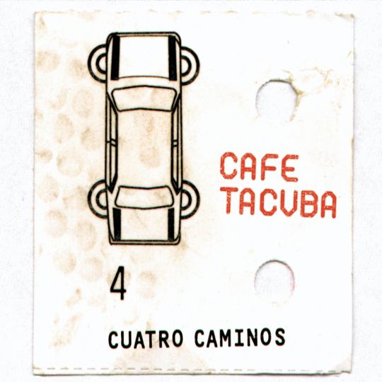 CAFé TACVBA ERES
