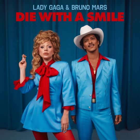 LADY GAGA DIE WITH A SMILE (FEAT. BRUNO MARS)